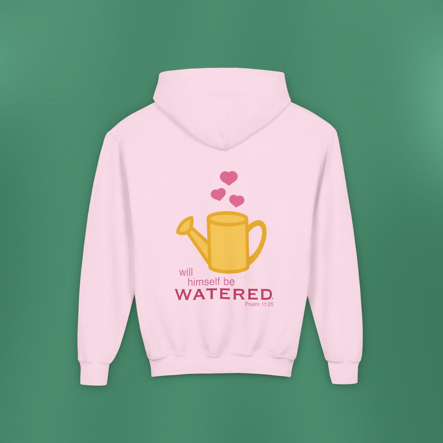 Psalm 11:25 - Pink Girl's Hooded Sweatshirt