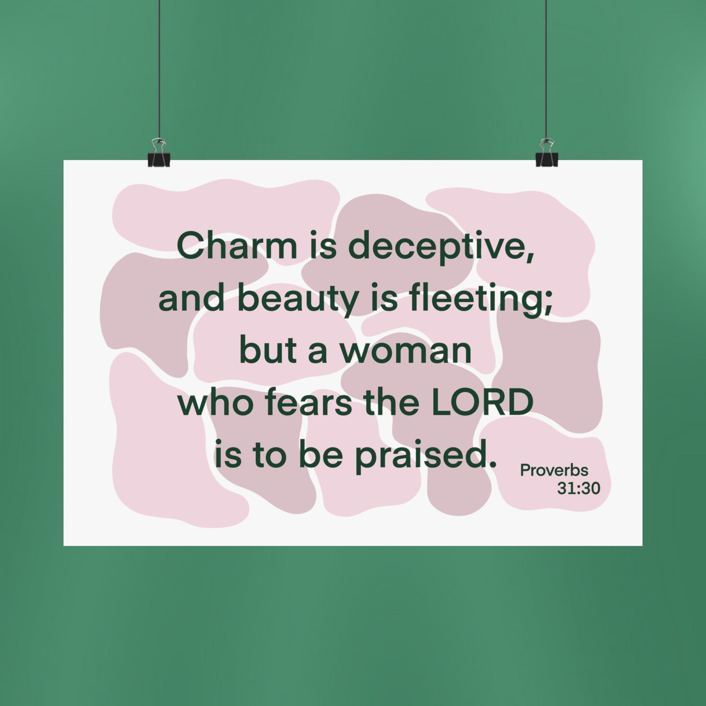 Proverbs 31:30 - Pink Matte Horizontal Poster