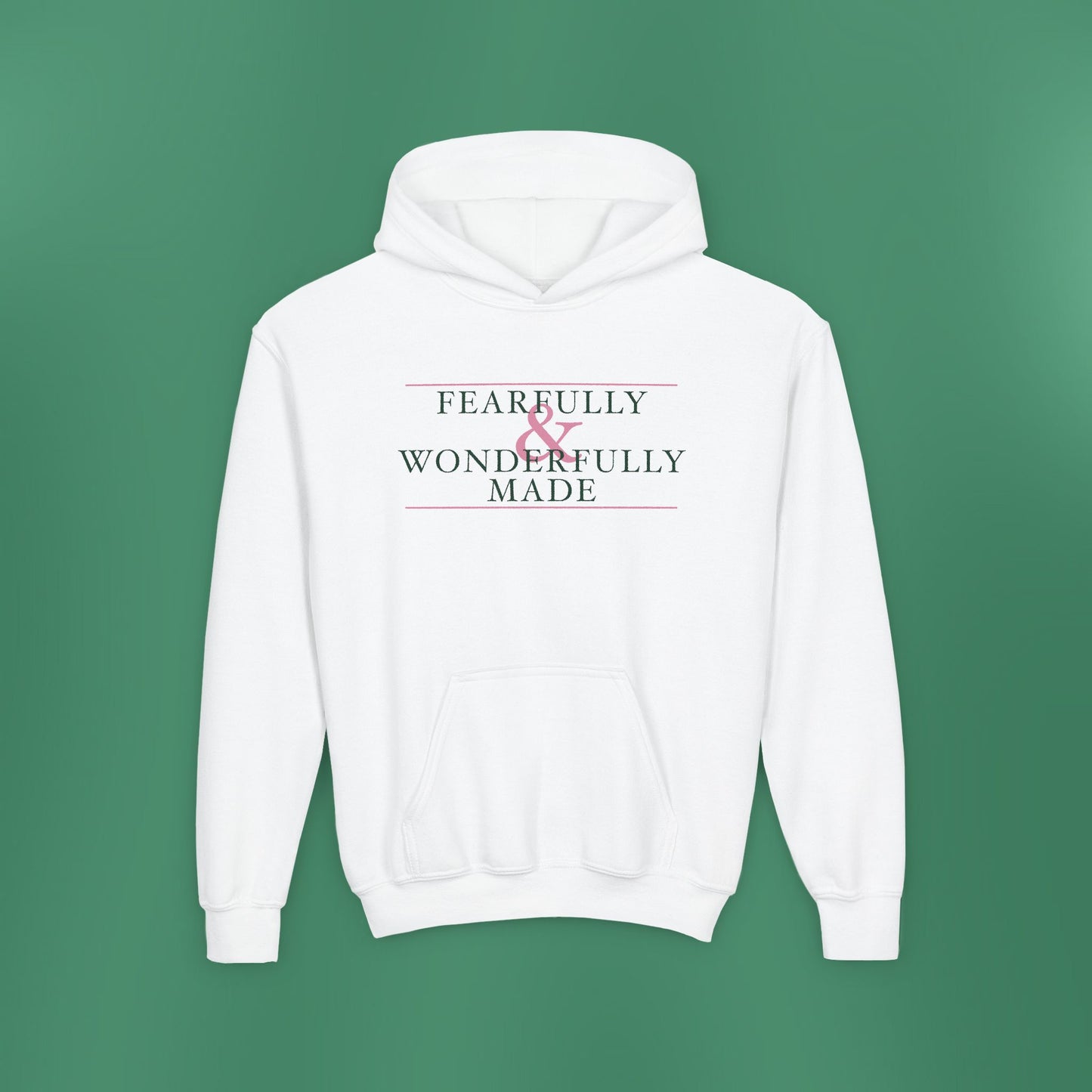 Fearfully and Wonderfully Made - Green Girl's Hooded Sweatshirt