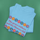 Isaiah 40:8 - Multi Daisy Cotton T-Shirt