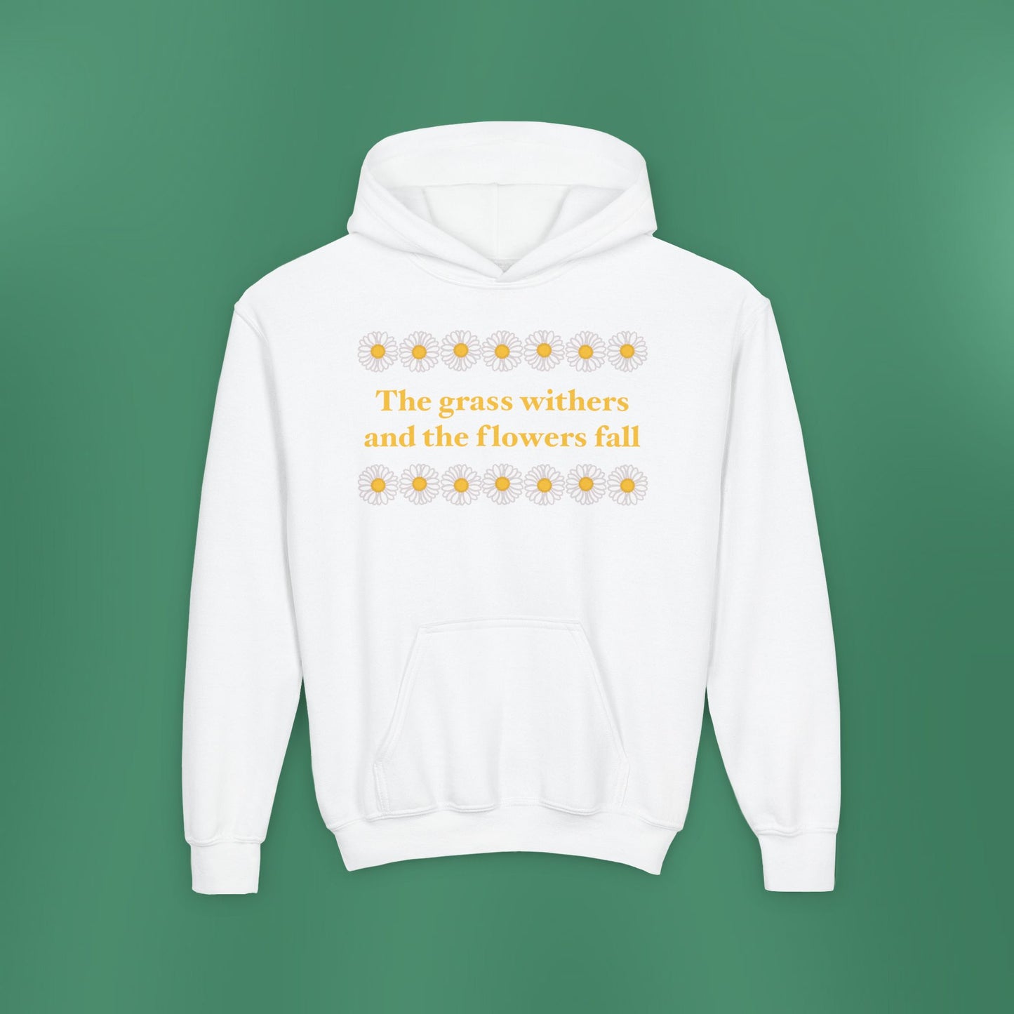 Isaiah 40:8 - Classic Daisy Girl's Hooded Sweatshirt