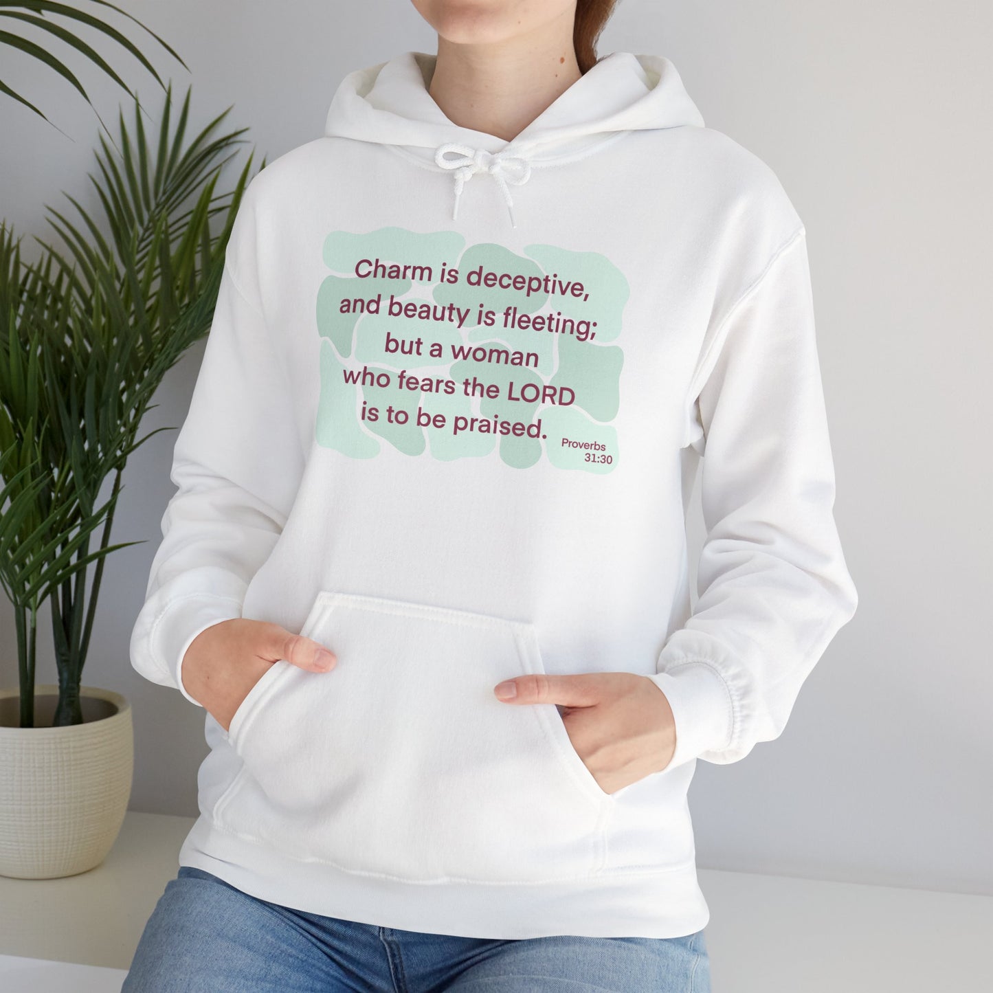 Proverbs 31:30 - Light Green Hooded Sweatshirt