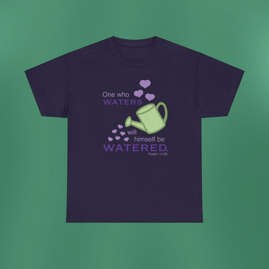 Psalm 11:25 - Purple Cotton T-Shirt (Front Only)