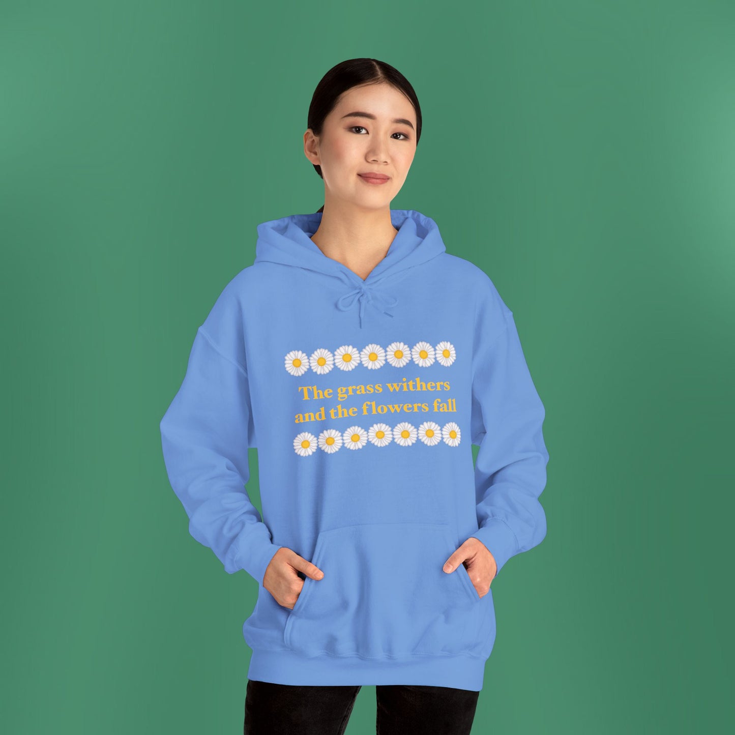 Isaiah 40:8 - Classic Daisy Hooded Sweatshirt