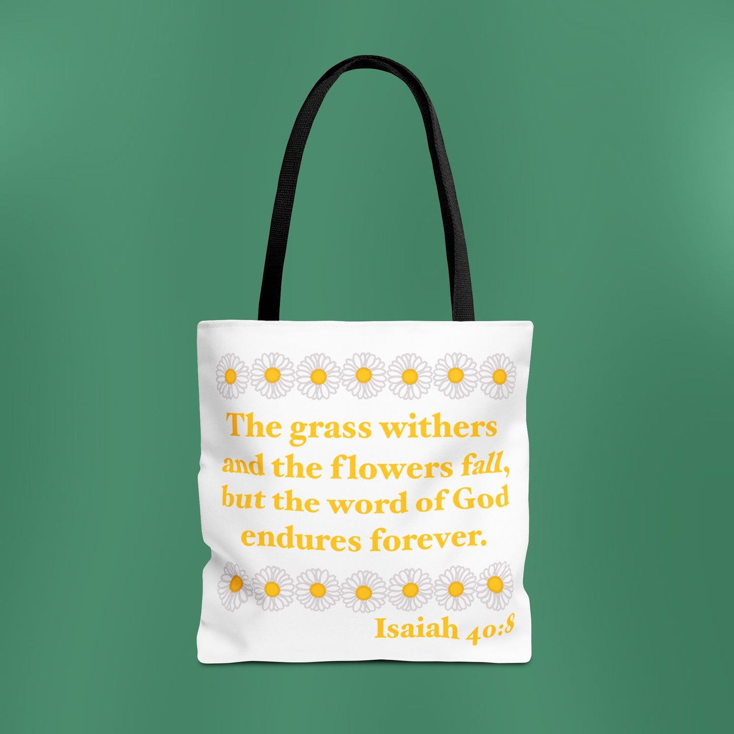 Isaiah 40:8 - Classic Daisy Tote Bag