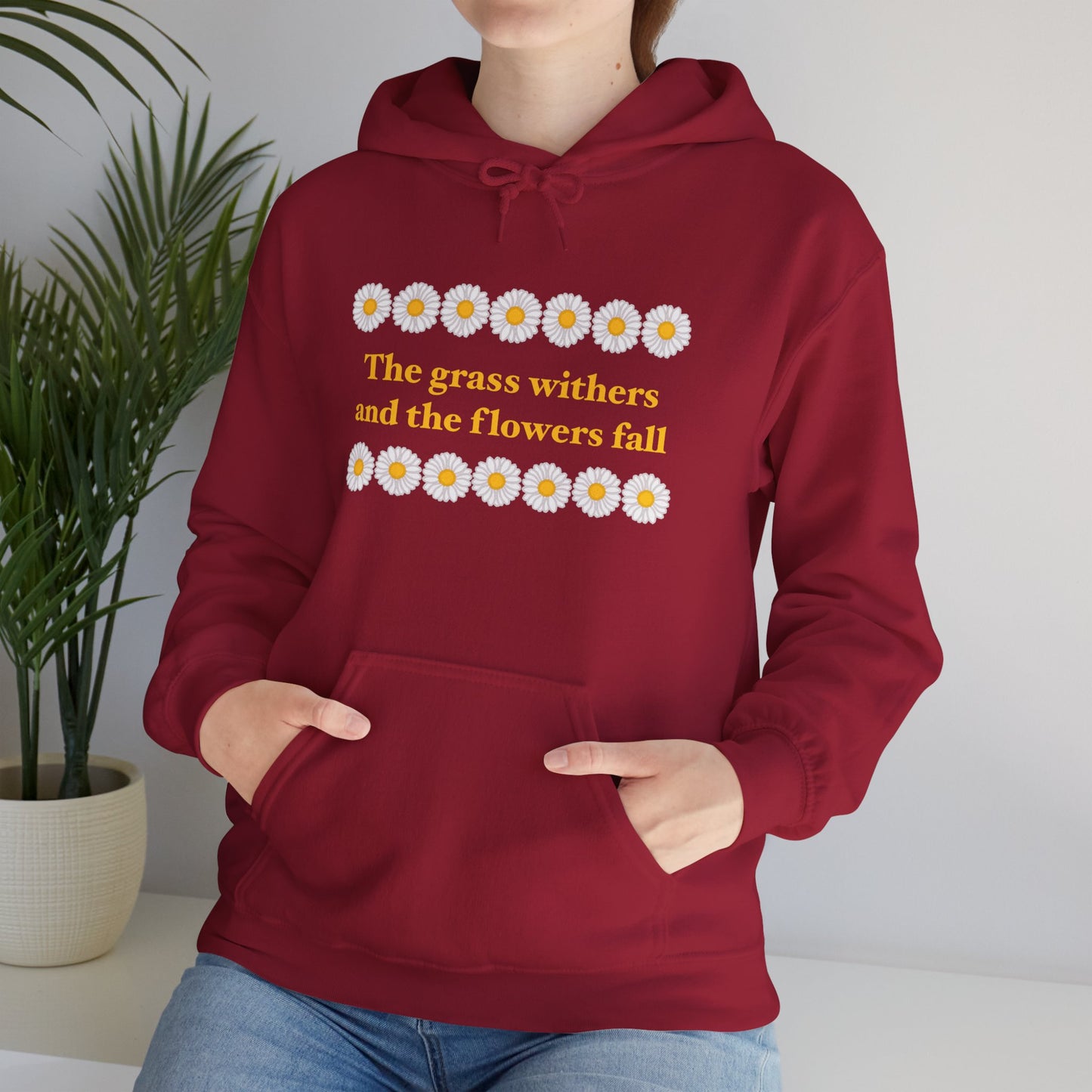 Isaiah 40:8 - Classic Daisy Hooded Sweatshirt
