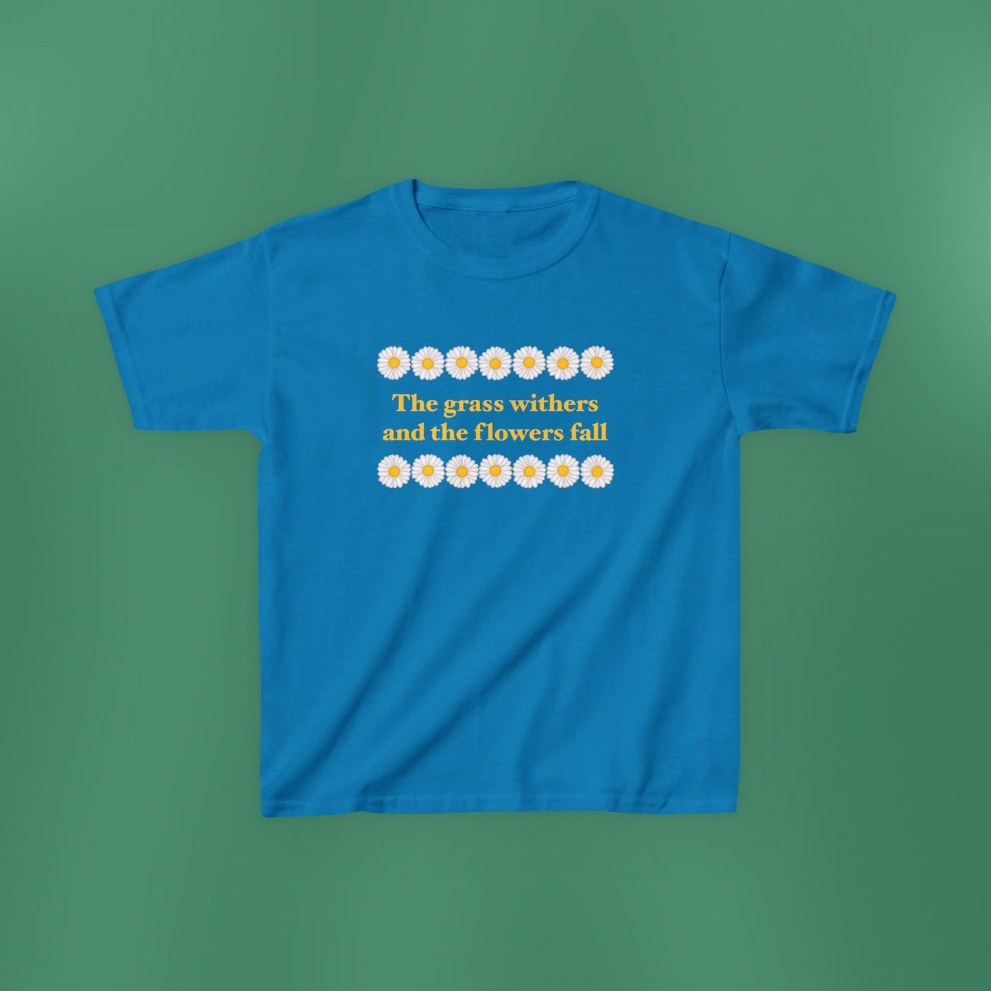 Isaiah 40:8 - Classic Daisy Girl's T-Shirt
