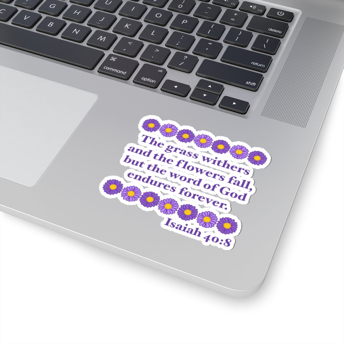 Isaiah 40:8 - Purple Daisy Kiss-Cut Sticker