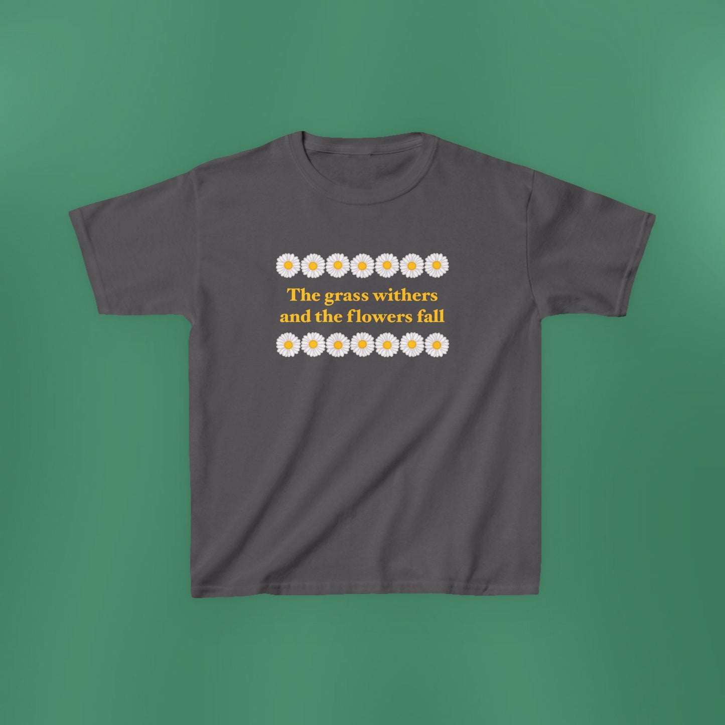 Isaiah 40:8 - Classic Daisy Girl's T-Shirt