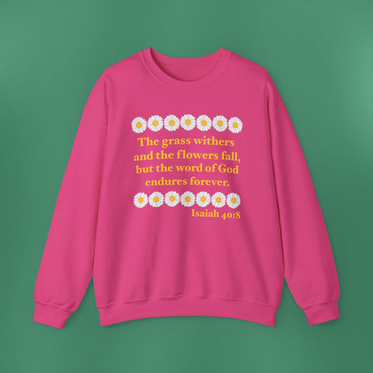 Isaiah 40:8 - Classic Daisy Women's Crewneck Sweatshirt