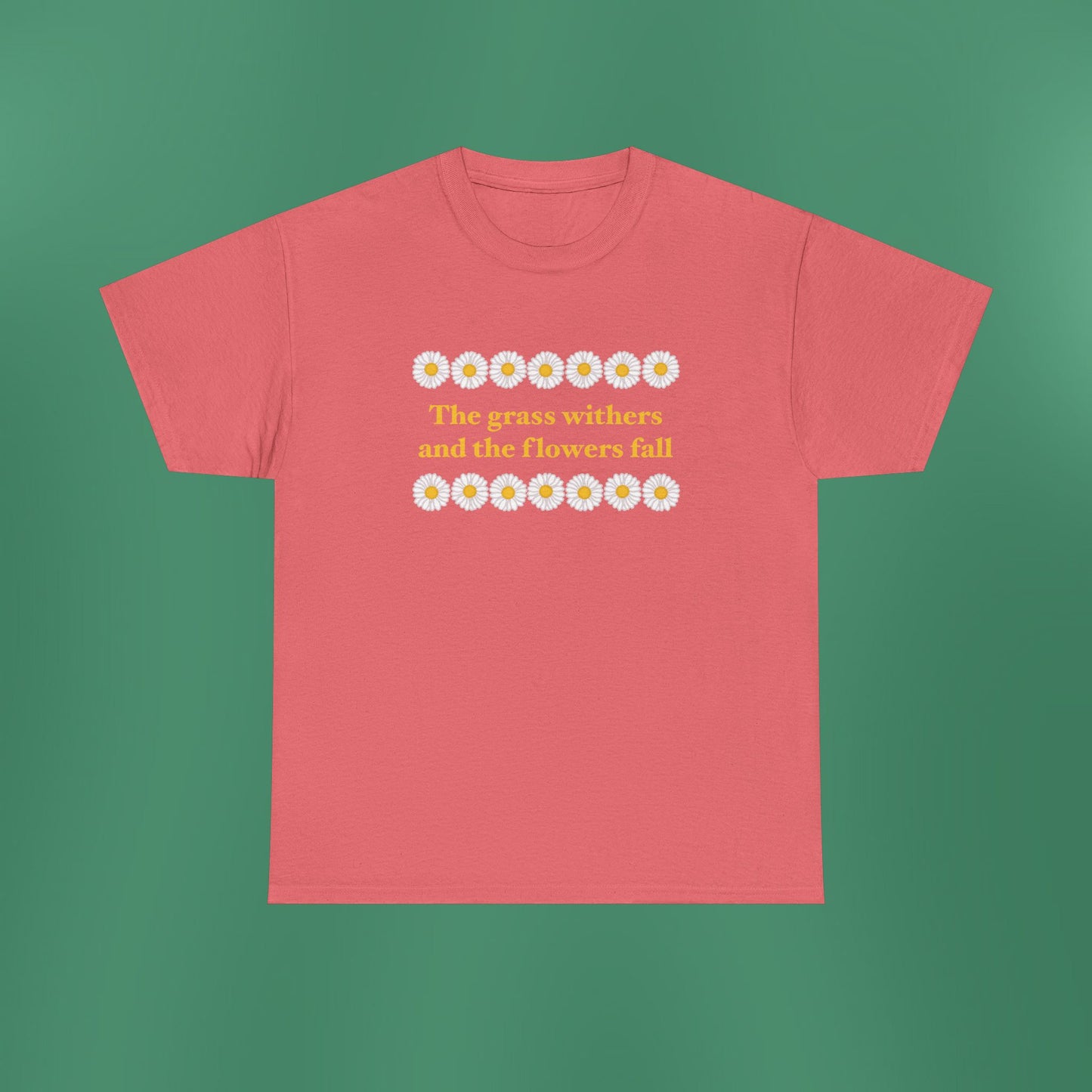 Isaiah 40:8 - Classic Daisy Cotton T-Shirt