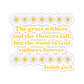 Isaiah 40:8 - Classic Daisy Kiss-Cut Sticker