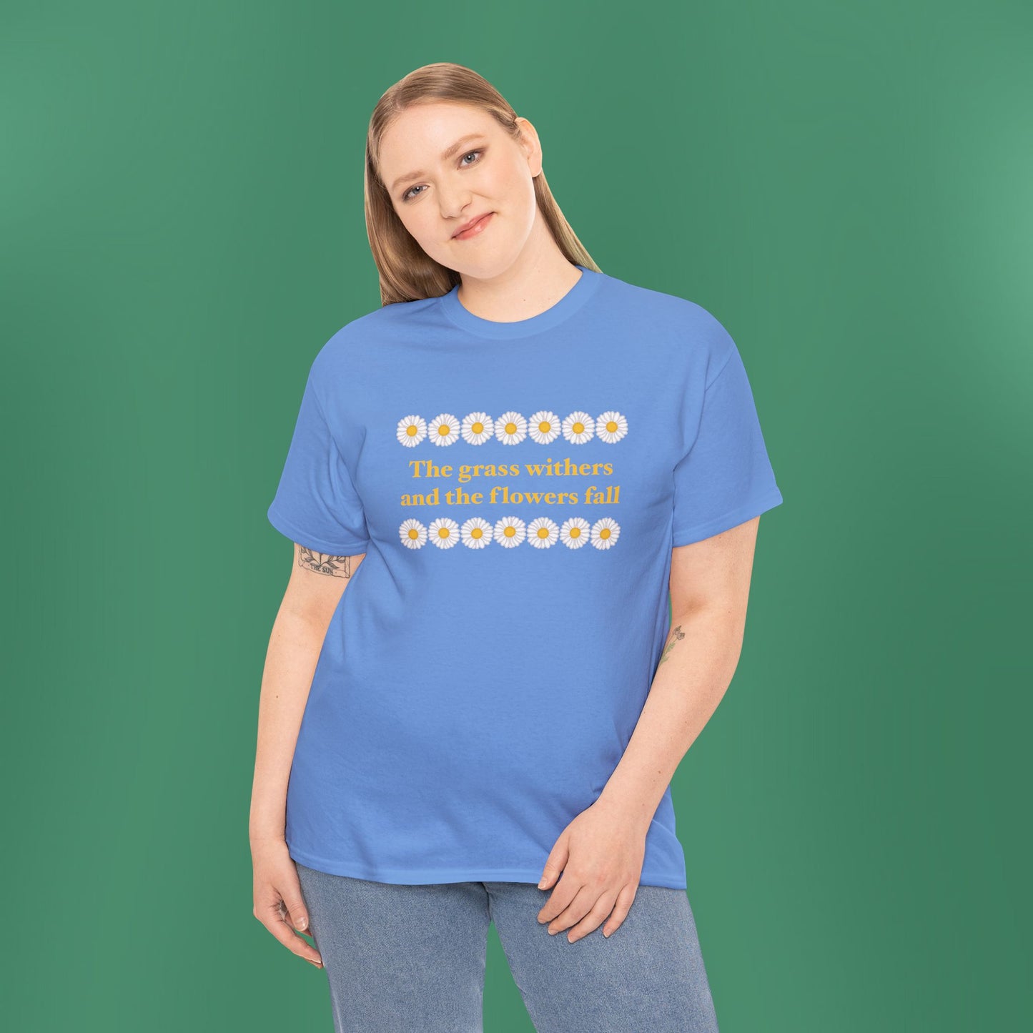 Isaiah 40:8 - Classic Daisy Cotton T-Shirt