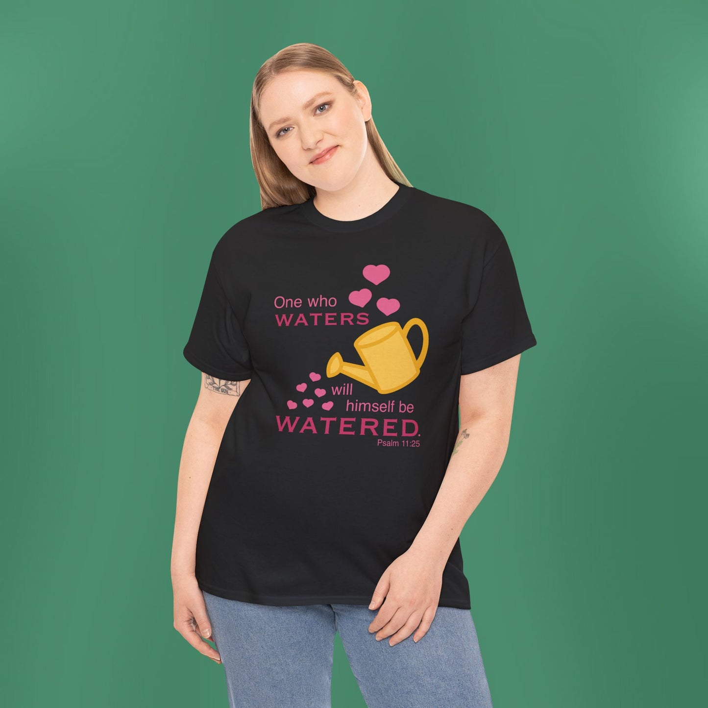 Psalm 11:25 - Pink Cotton T-Shirt (Front Only)