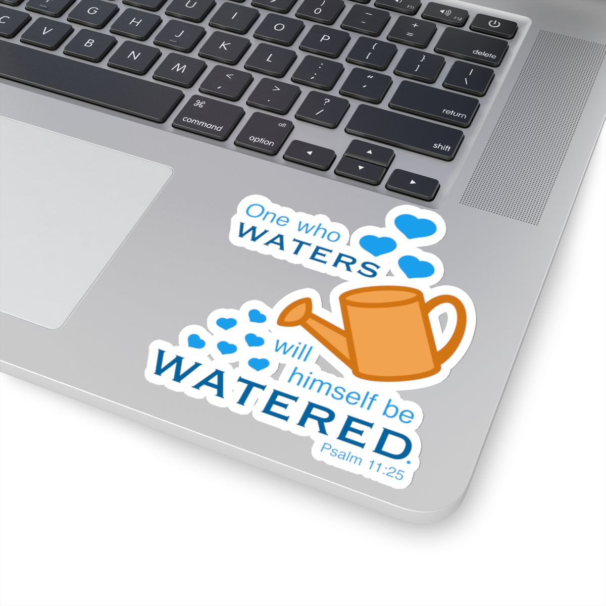 Psalm 11:25 - Blue Kiss-Cut Sticker