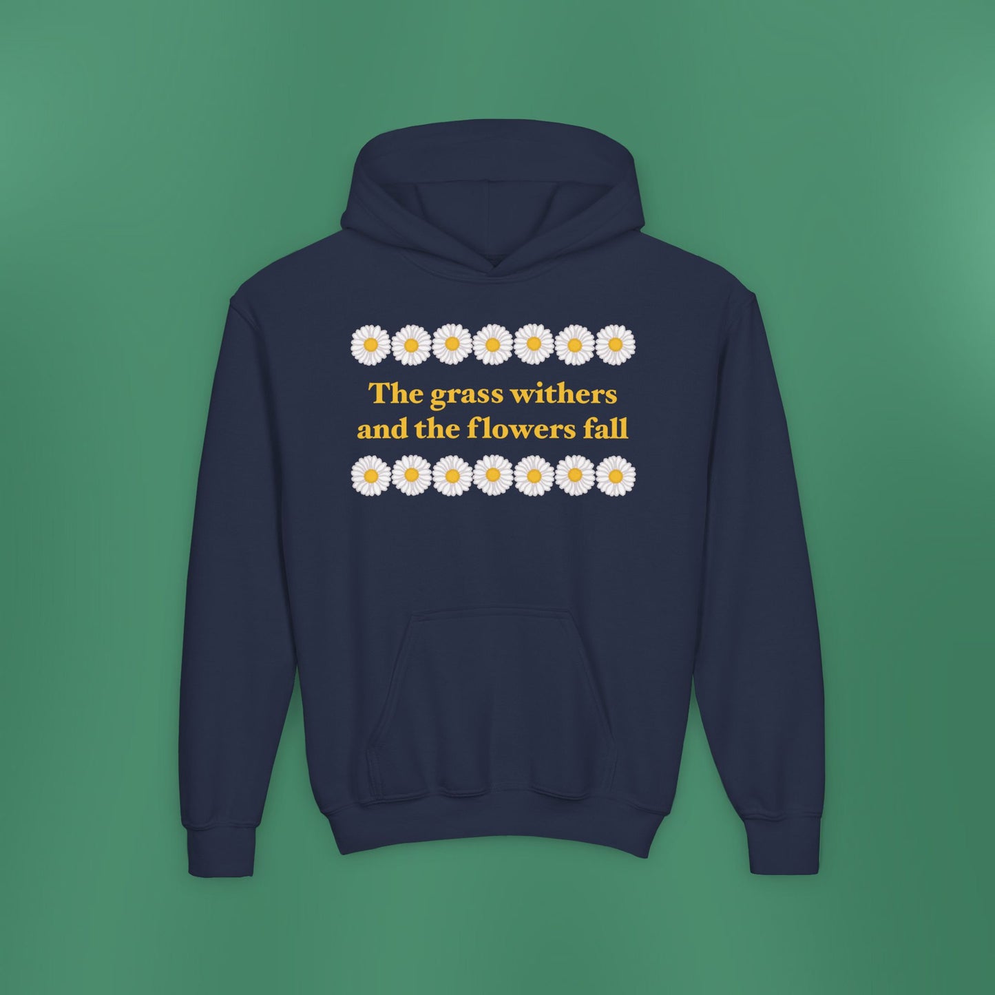 Isaiah 40:8 - Classic Daisy Girl's Hooded Sweatshirt