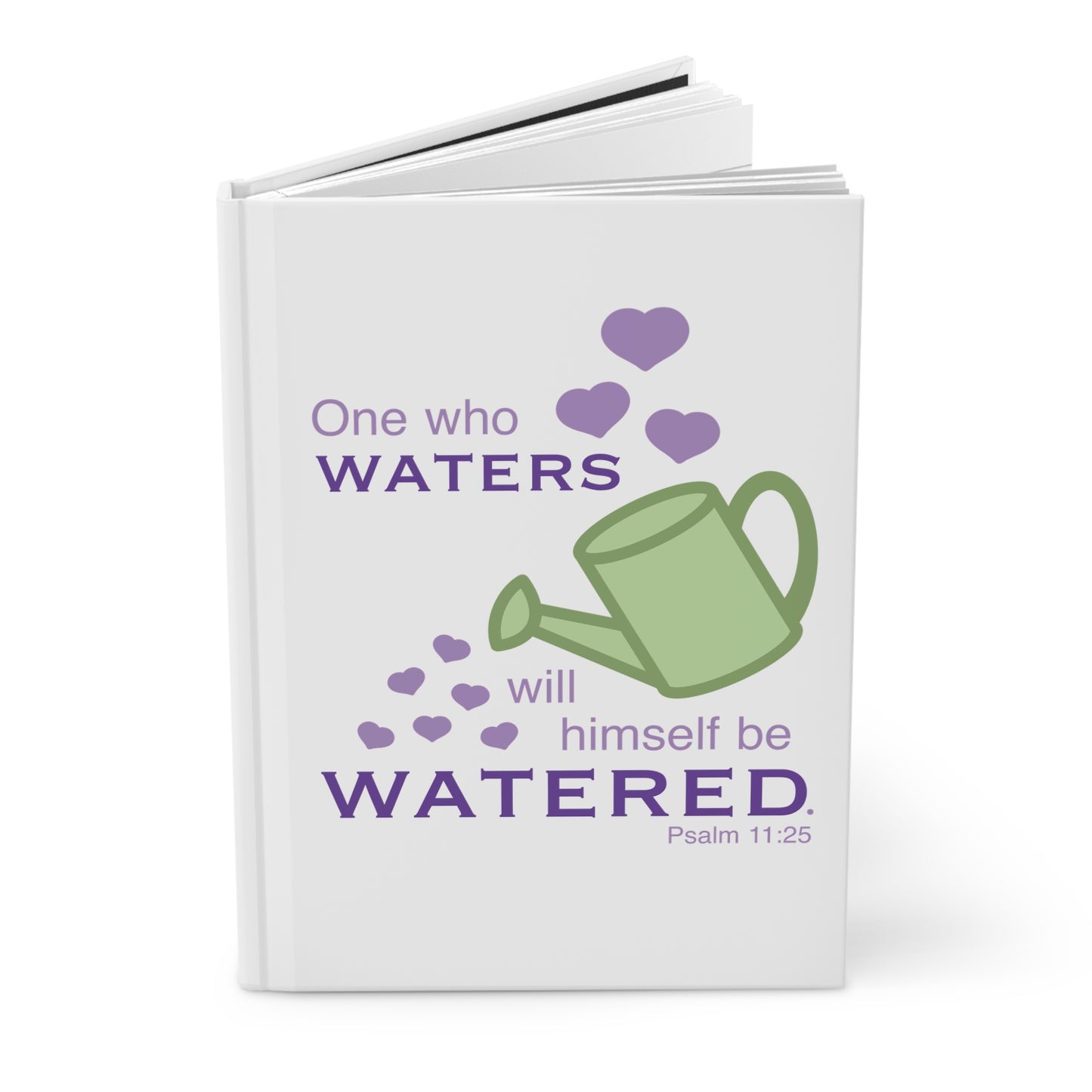 Psalm 11:25 - Purple Hardcover Journal