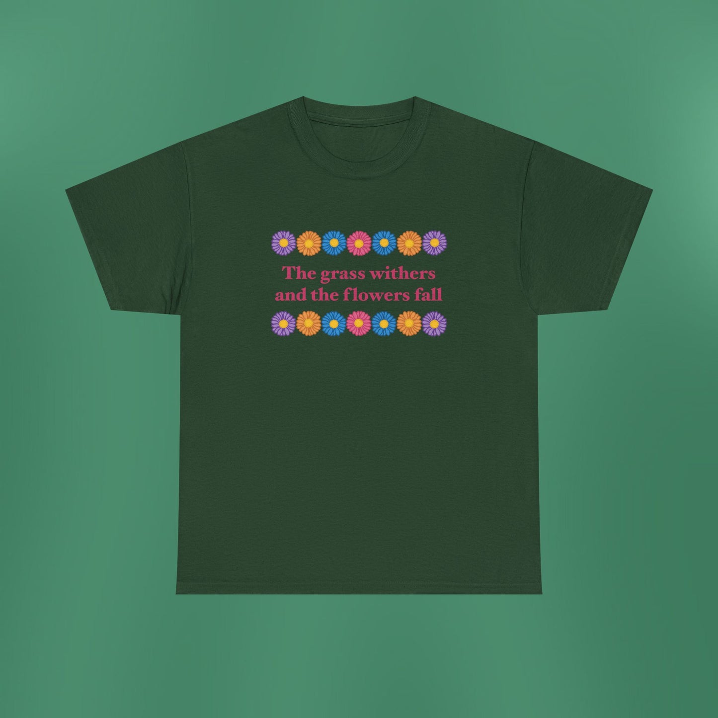 Isaiah 40:8 - Multi Daisy Cotton T-Shirt