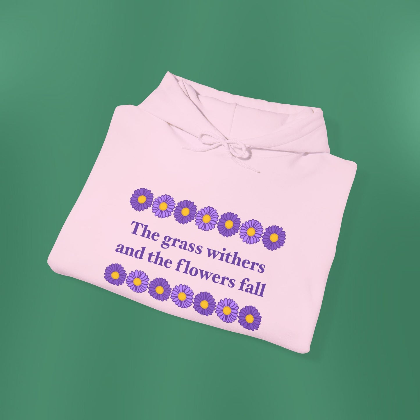 Isaiah 40:8 - Purple Daisy Hooded Sweatshirt