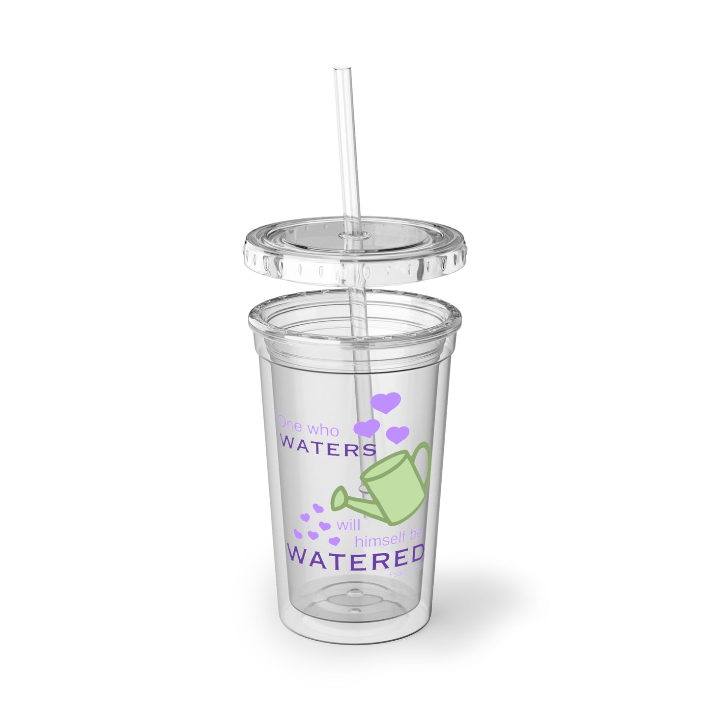 Psalm 11:25 - Purple 16 oz. Cup