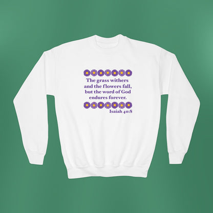 Isaiah 40:8 - Purple Daisy Girl's Crewneck Sweatshirt