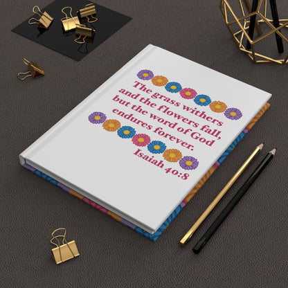 Isaiah 40:8 - Multi Daisy Hardcover Journal