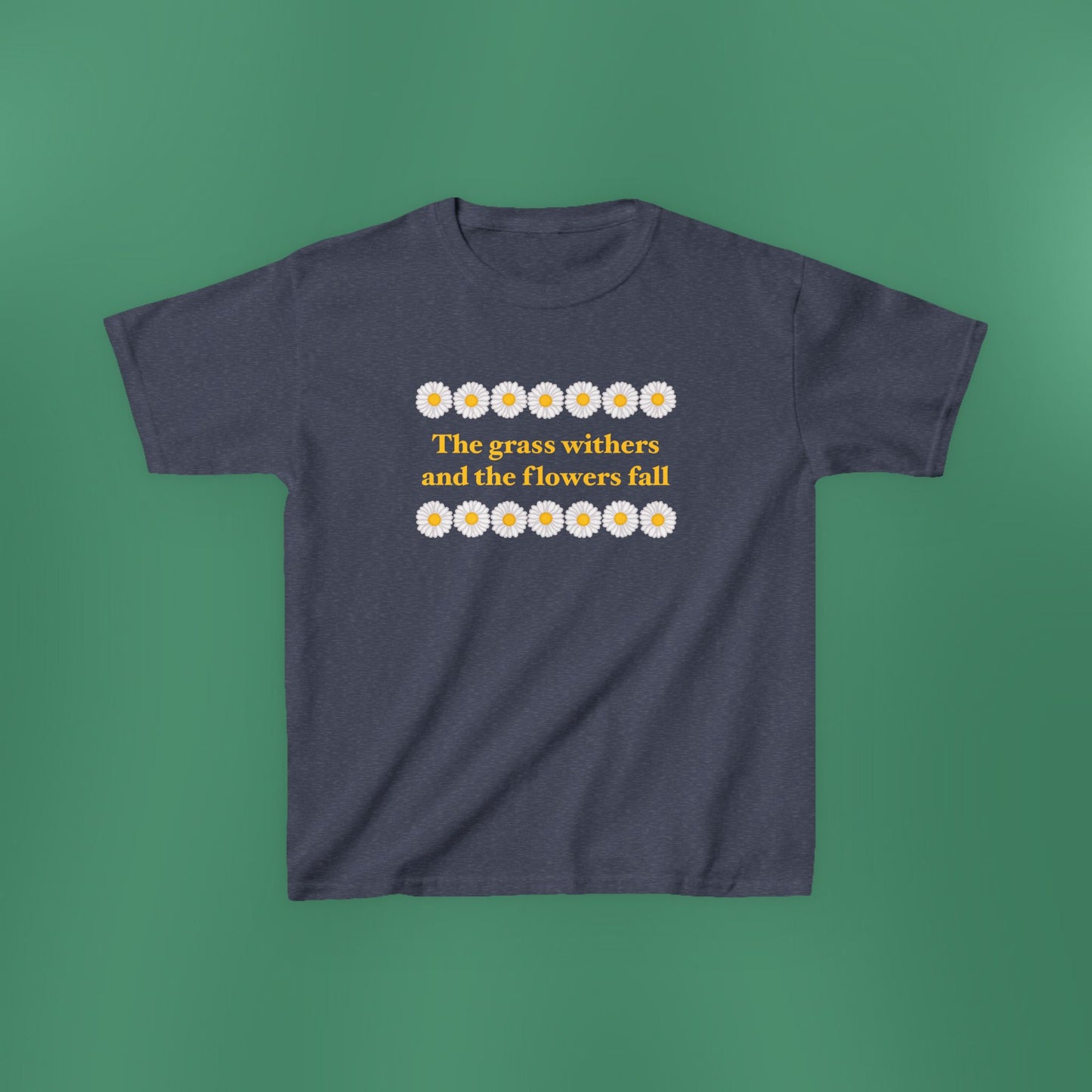 Isaiah 40:8 - Classic Daisy Girl's T-Shirt