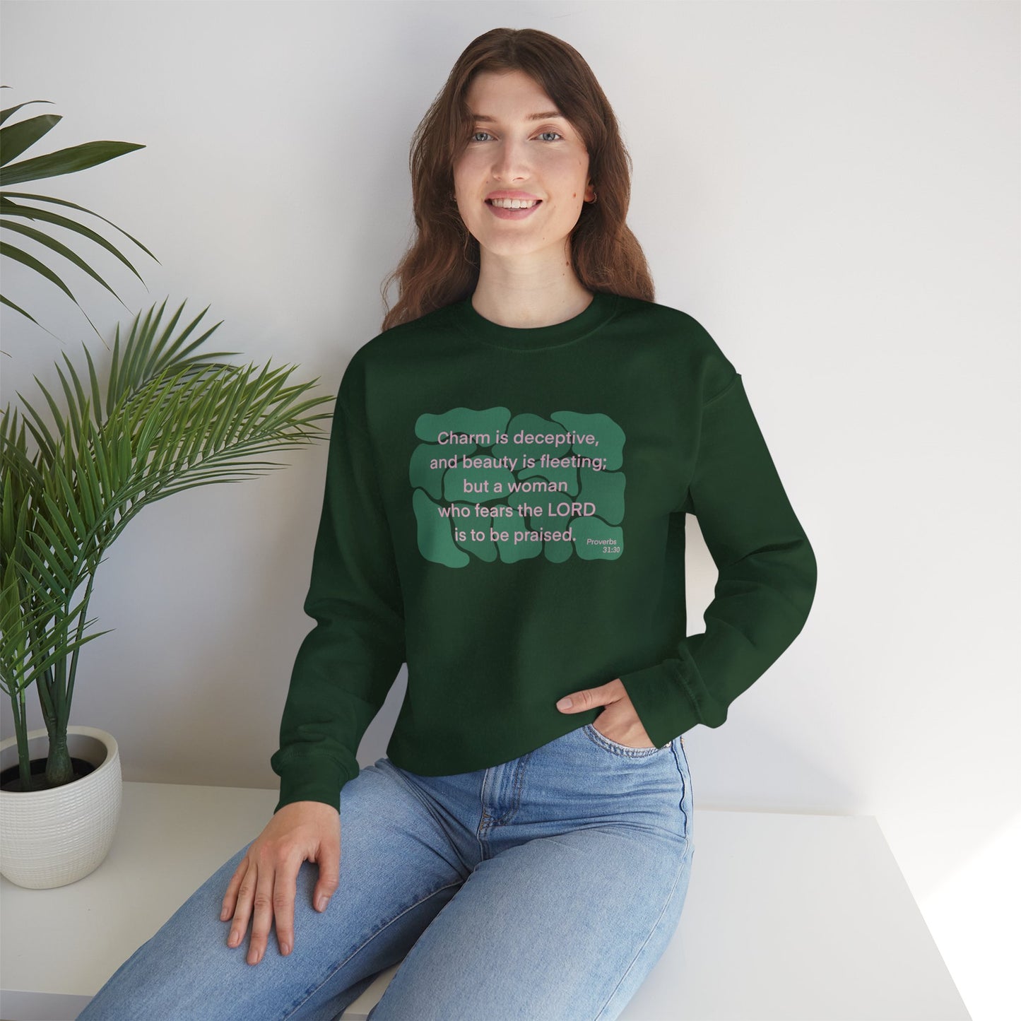 Proverbs 31:30 - Dark Green Crewneck Sweatshirt