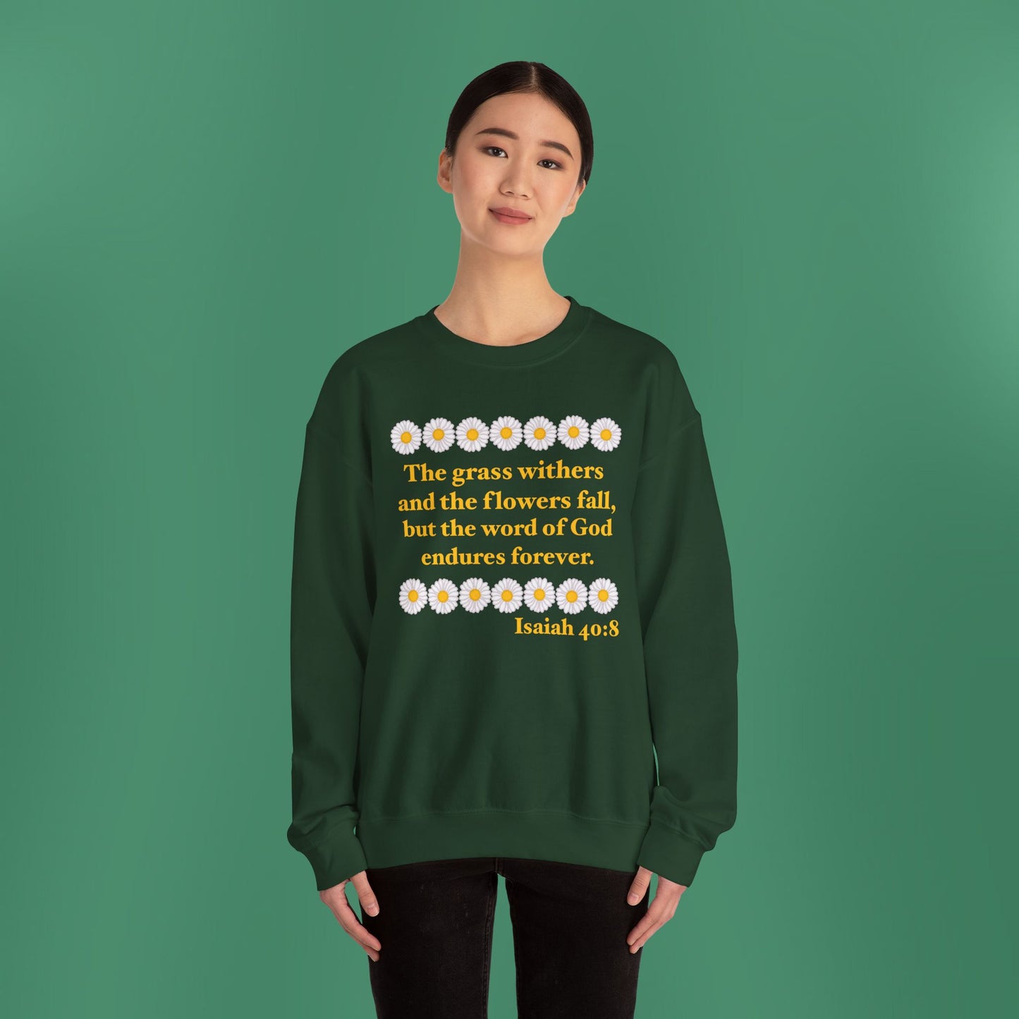 Isaiah 40:8 - Classic Daisy Women's Crewneck Sweatshirt