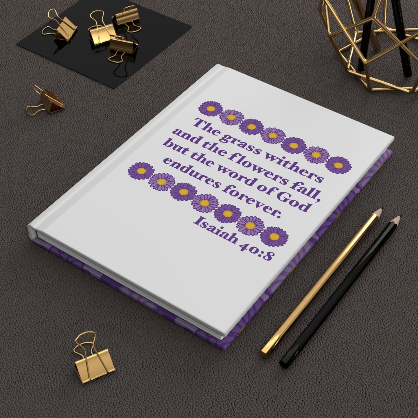 Isaiah 40:8 - Purple Daisy Hardcover Journal