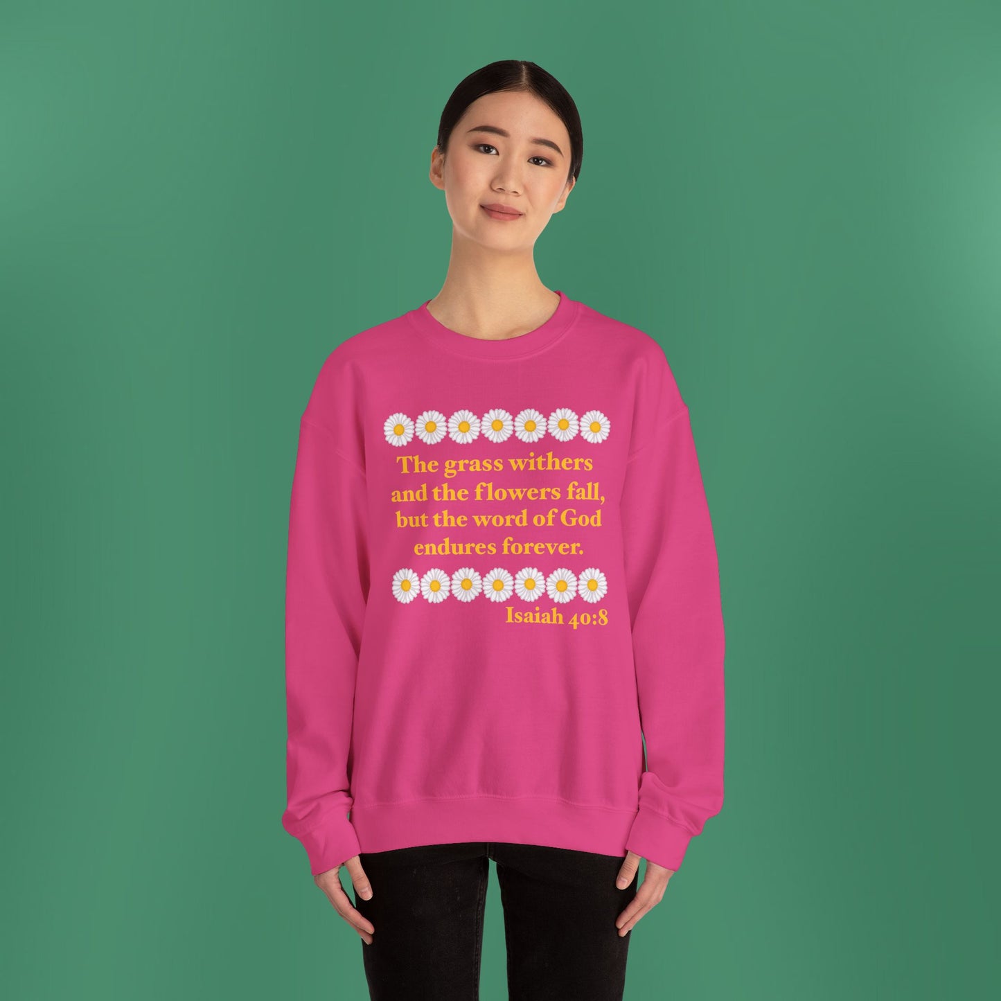 Isaiah 40:8 - Classic Daisy Women's Crewneck Sweatshirt