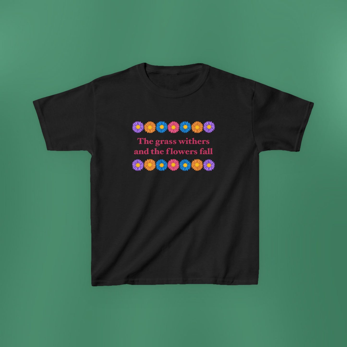 Isaiah 40:8 - Multi Daisy Girl's T-Shirt