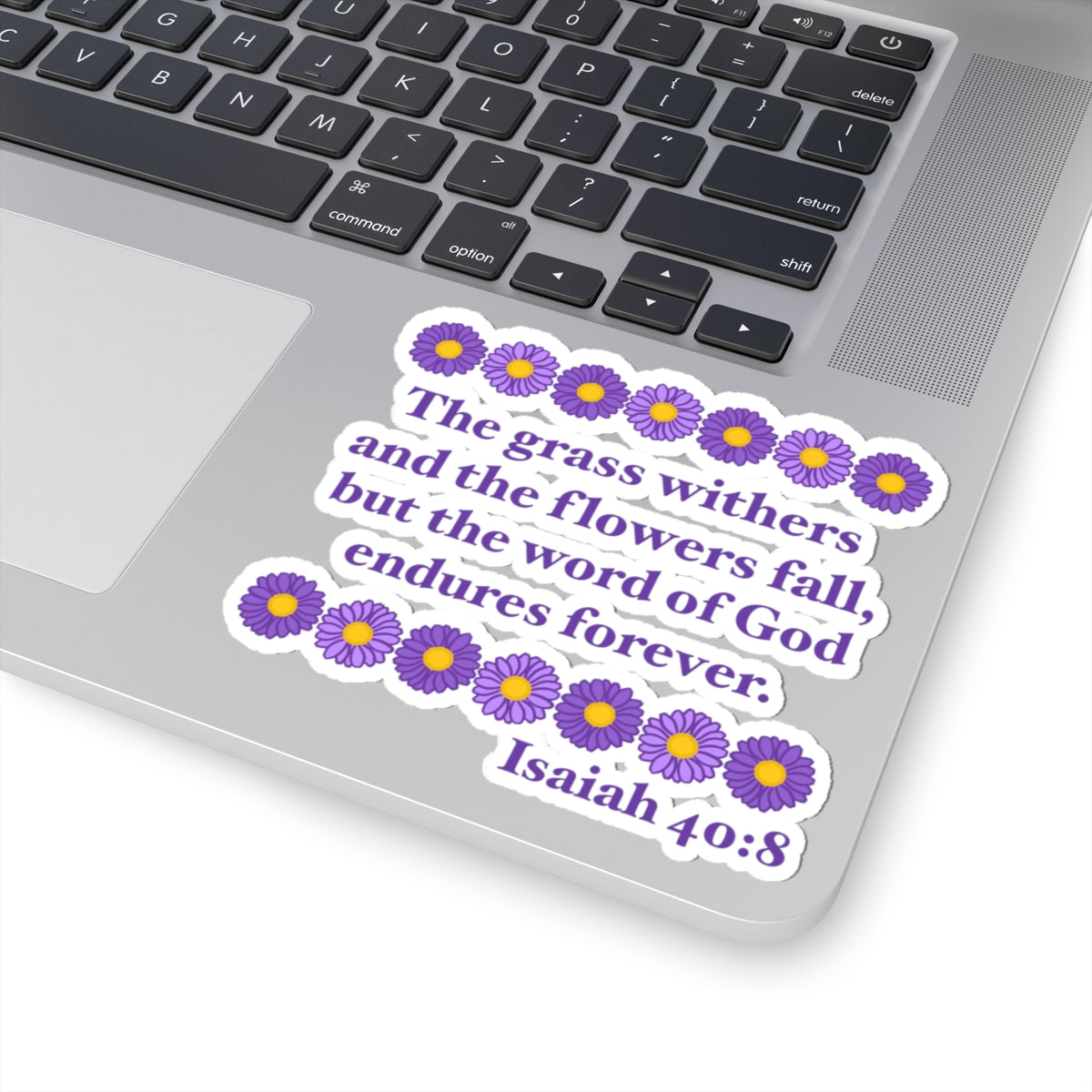 Isaiah 40:8 - Purple Daisy Kiss-Cut Sticker