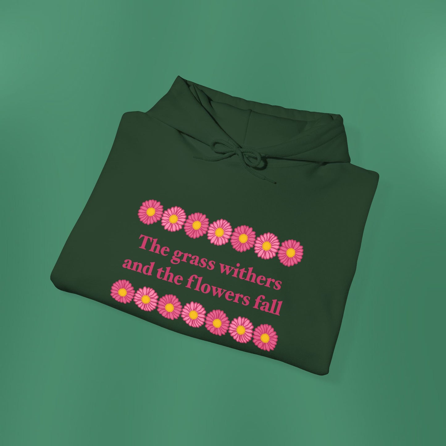 Isaiah 40:8 - Pink Daisy Hooded Sweatshirt