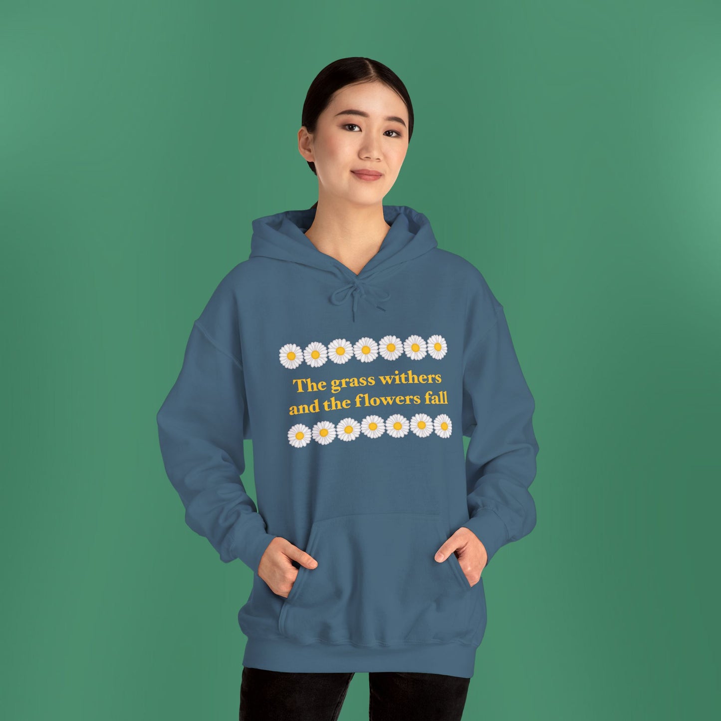 Isaiah 40:8 - Classic Daisy Hooded Sweatshirt