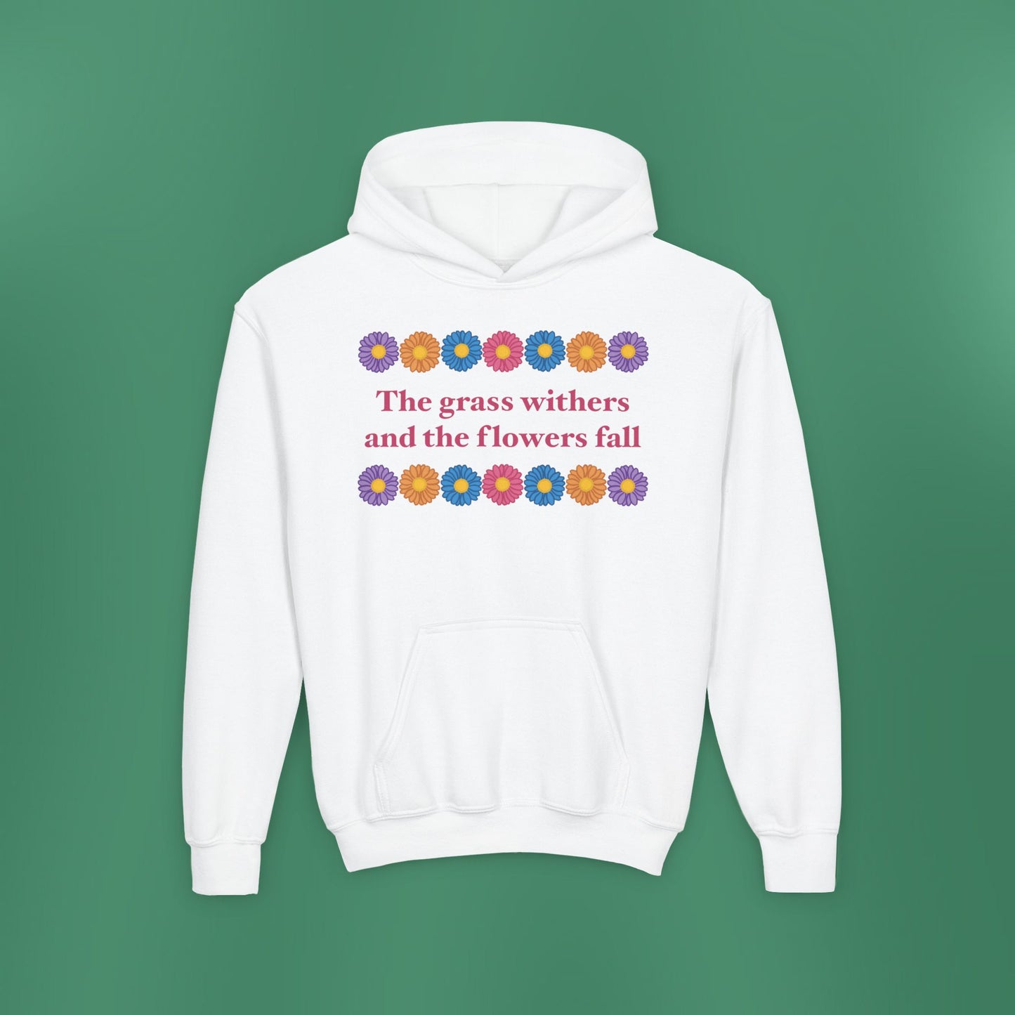 Isaiah 40:8 - Multi Daisy Girl's Hooded Sweatshirt