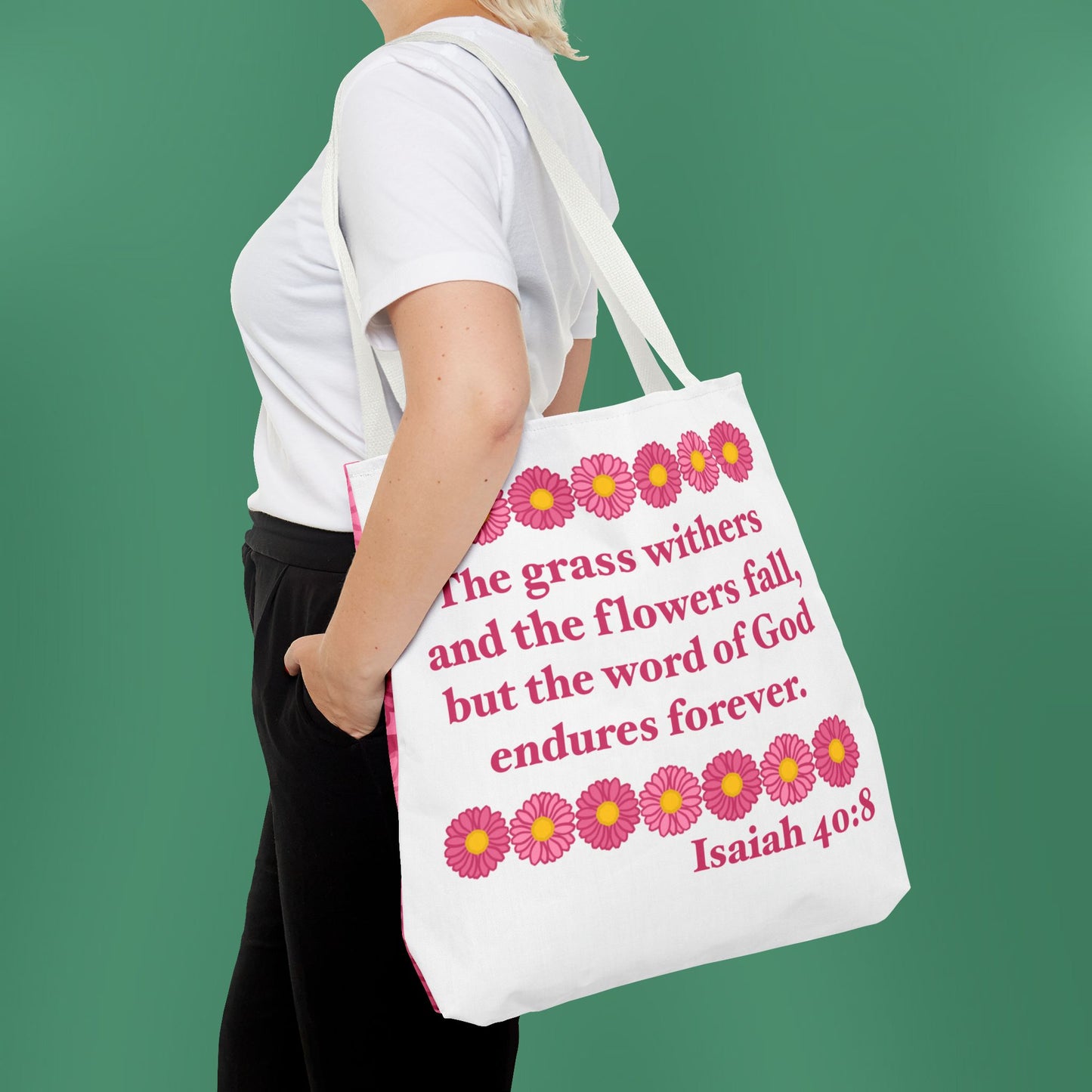 Isaiah 40:8 - Pink Daisy Tote Bag