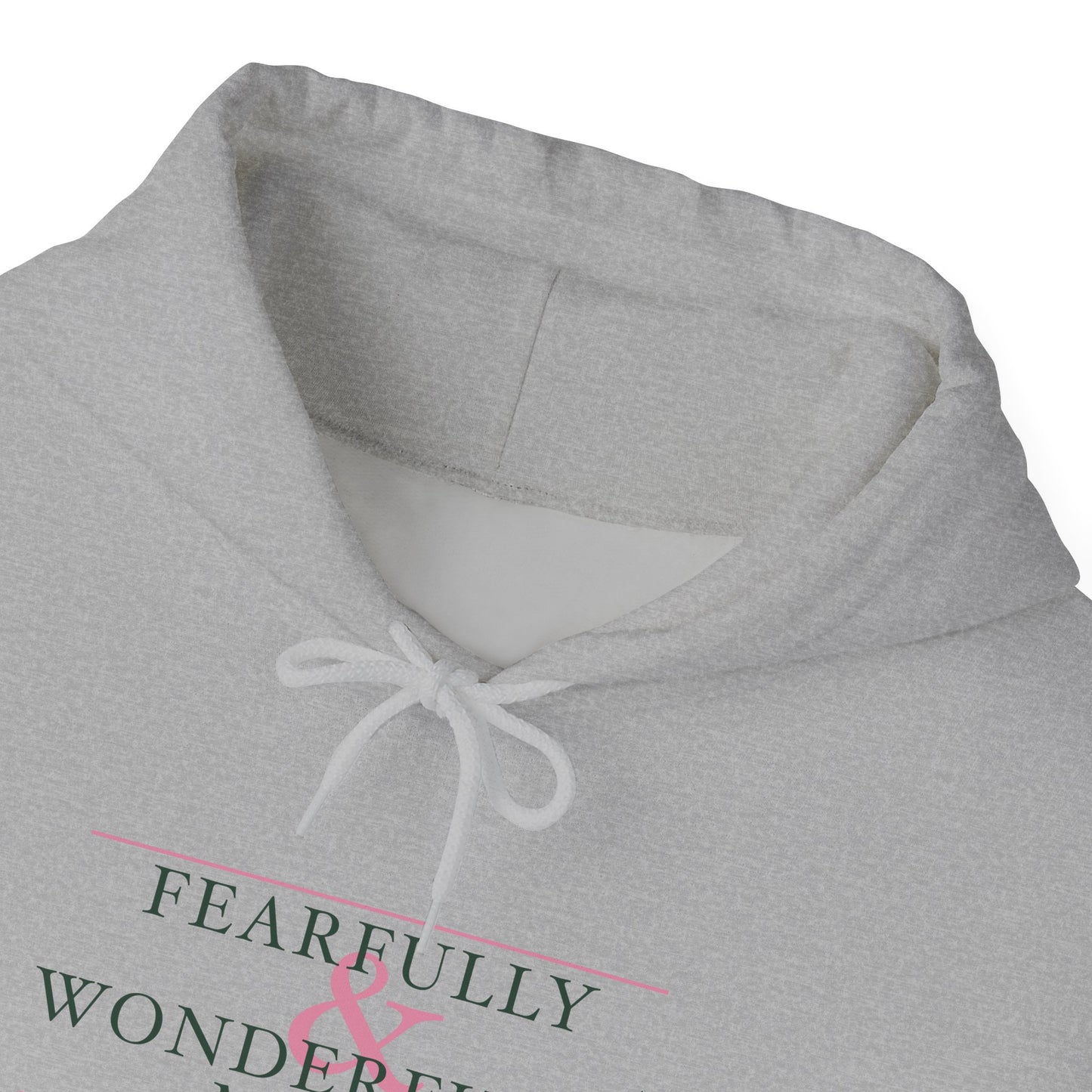 Fearfully and Wonderfully Made - Green Women's Hooded Sweatshirt