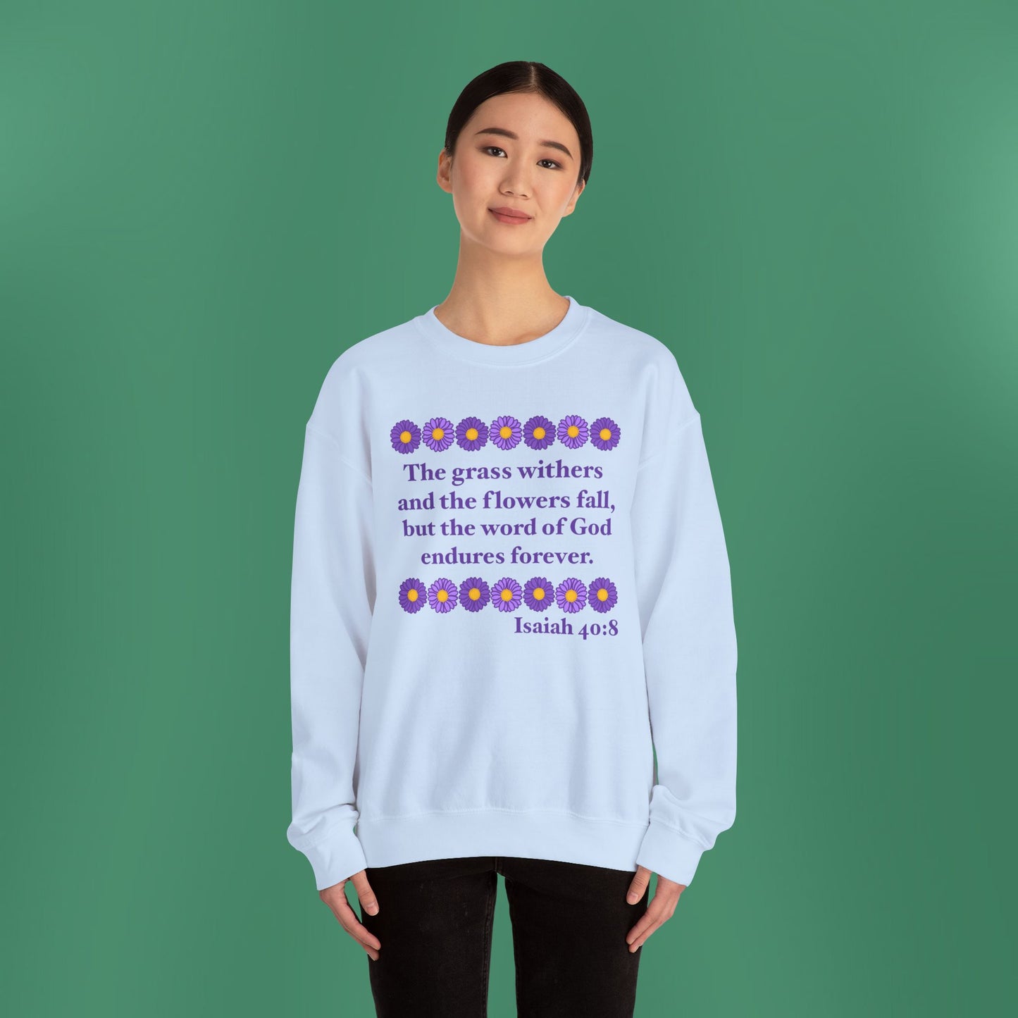 Isaiah 40:8 - Purple Daisy Women's Crewneck Sweatshirt