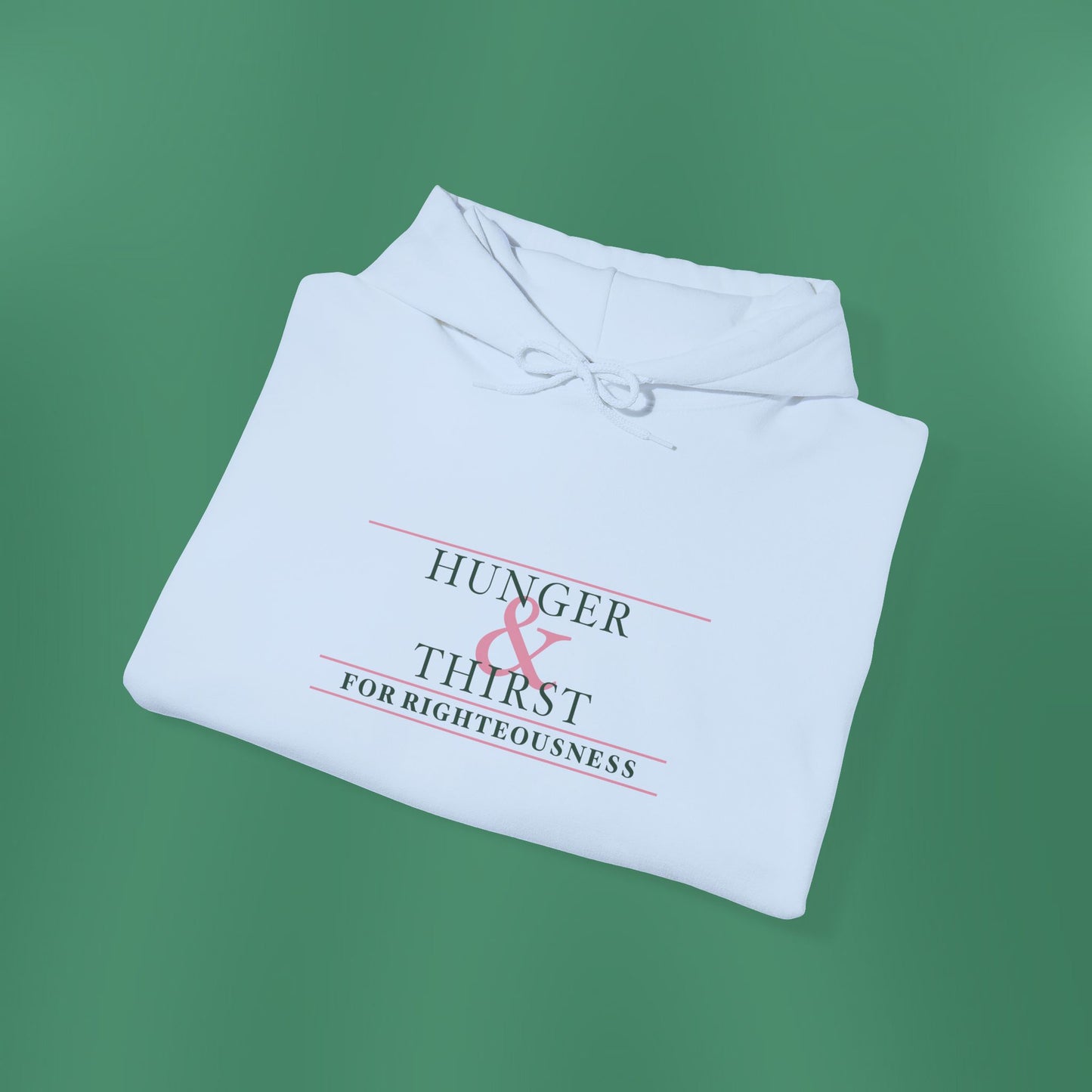 Hunger and Thirst - Green Women's Hooded Sweatshirt