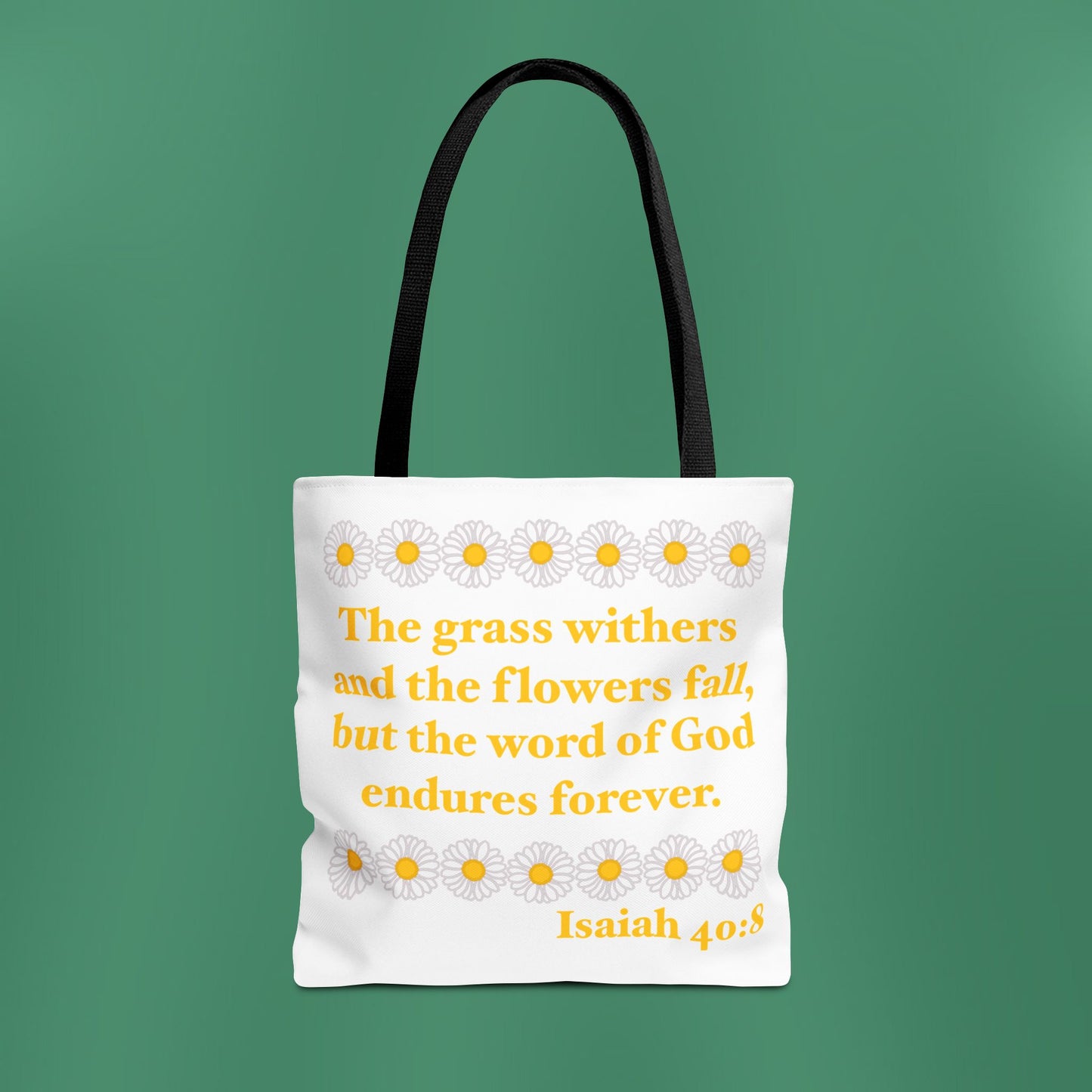 Isaiah 40:8 - Classic Daisy Tote Bag