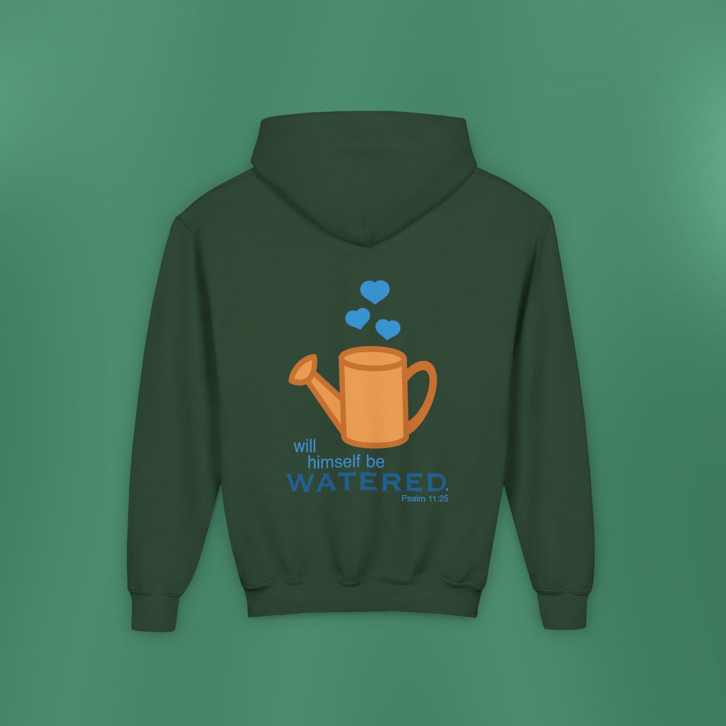 Psalm 11:25 - Blue Girl's Hooded Sweatshirt