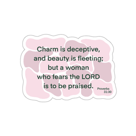 Proverbs 31:30 - Pink Kiss-Cut Sticker