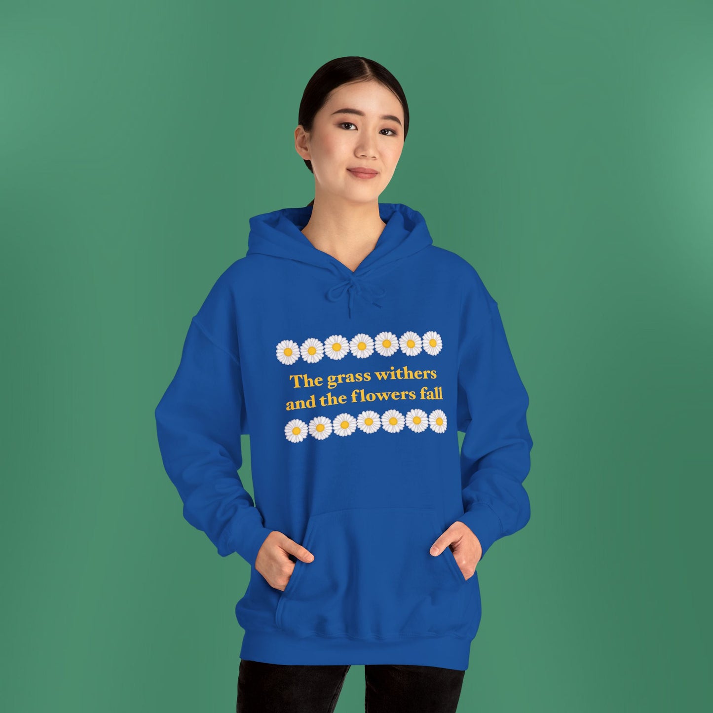 Isaiah 40:8 - Classic Daisy Hooded Sweatshirt