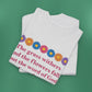 Isaiah 40:8 - Multi Daisy Cotton T-Shirt (Front Only)