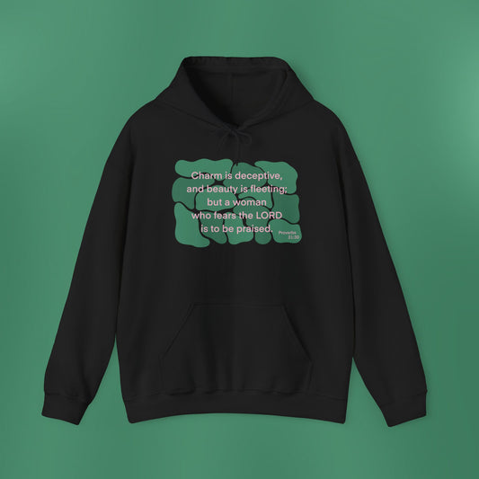 Proverbs 31:30 - Dark Green Hooded Sweatshirt