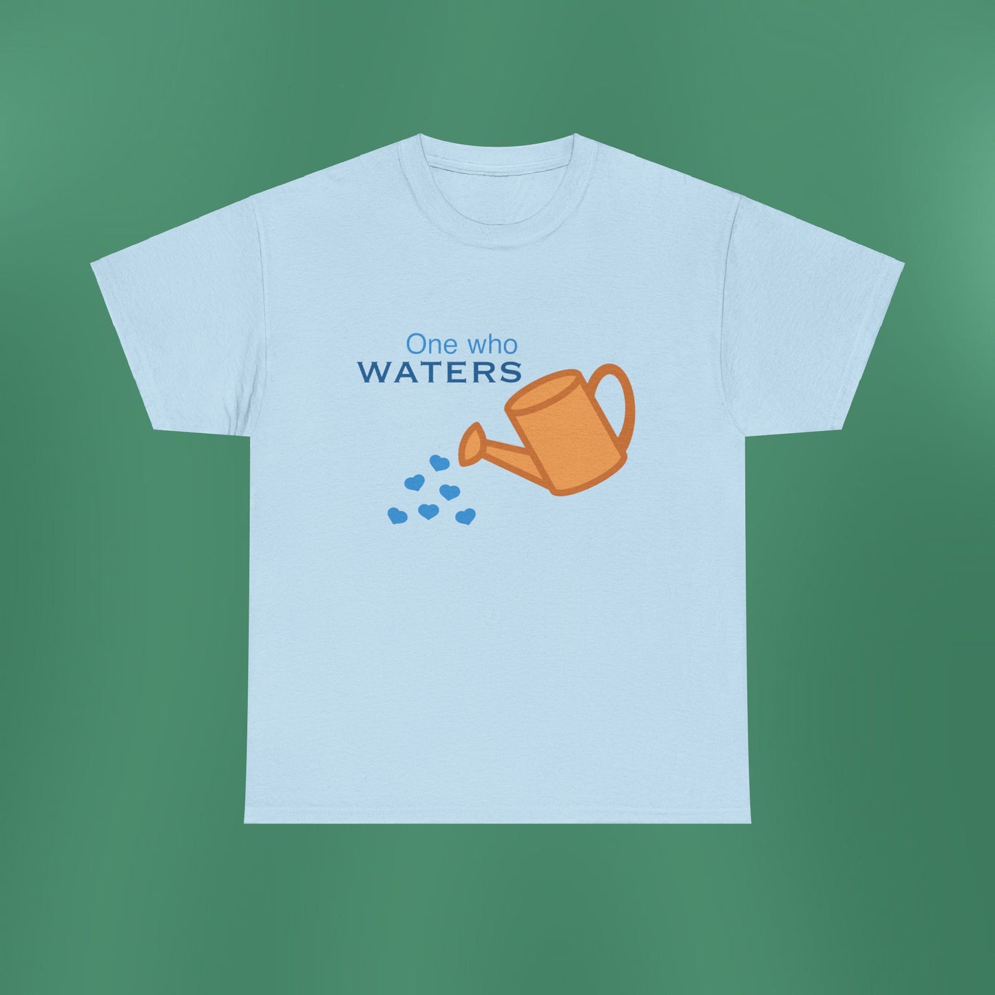 Psalm 11:25 - Blue Cotton T-Shirt