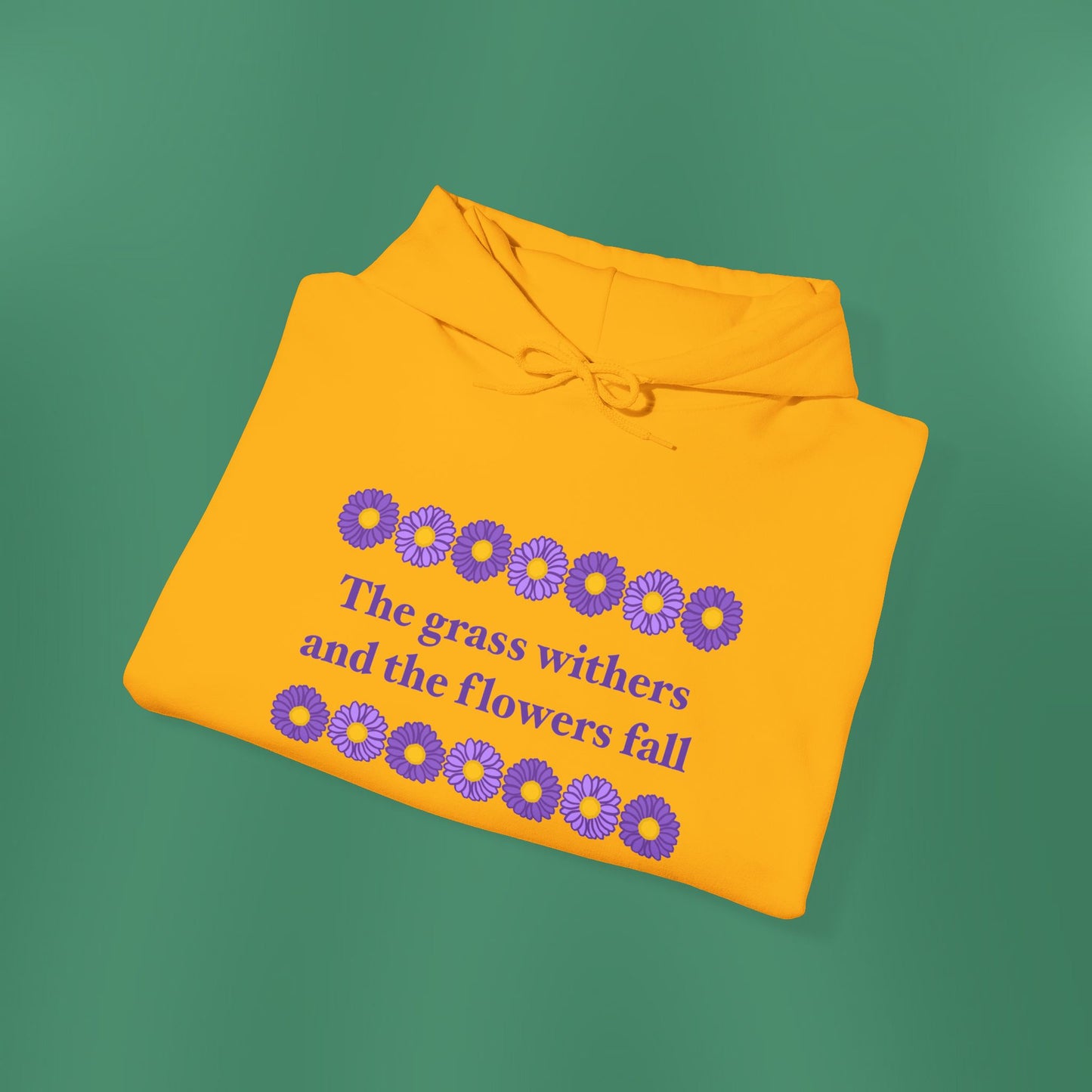 Isaiah 40:8 - Purple Daisy Hooded Sweatshirt