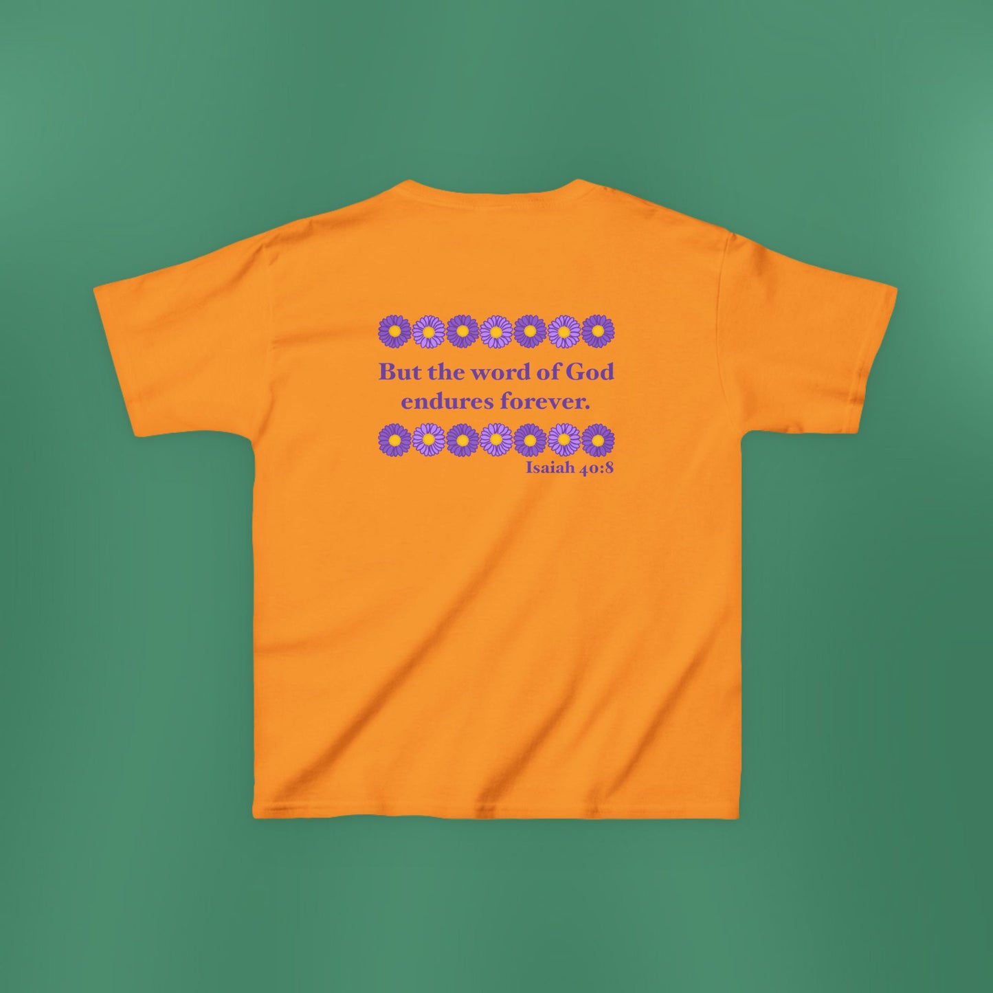 Isaiah 40:8 - Purple Daisy Girl's T-Shirt