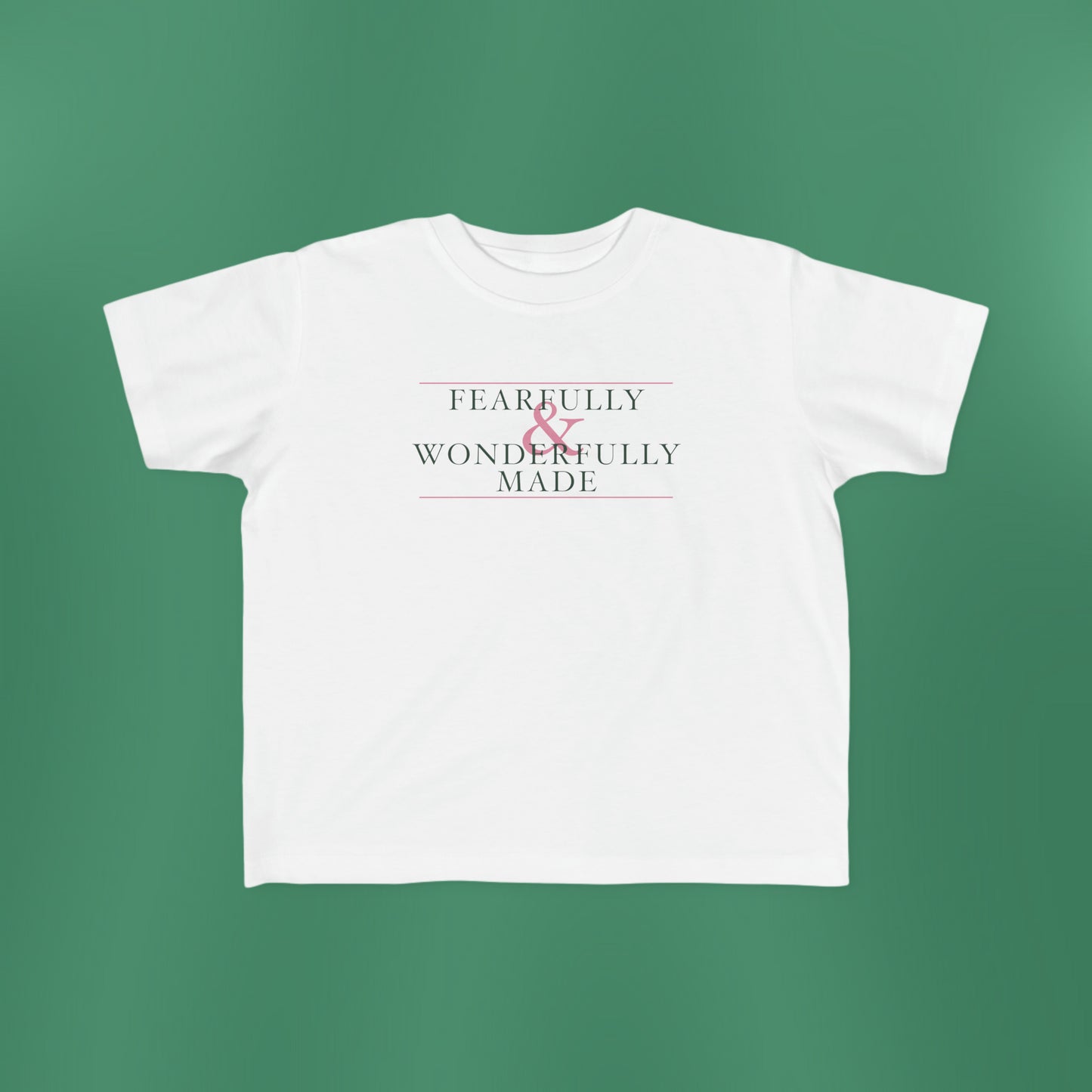 Fearfully and Wonderfully Made - Green Toddler T-Shirt